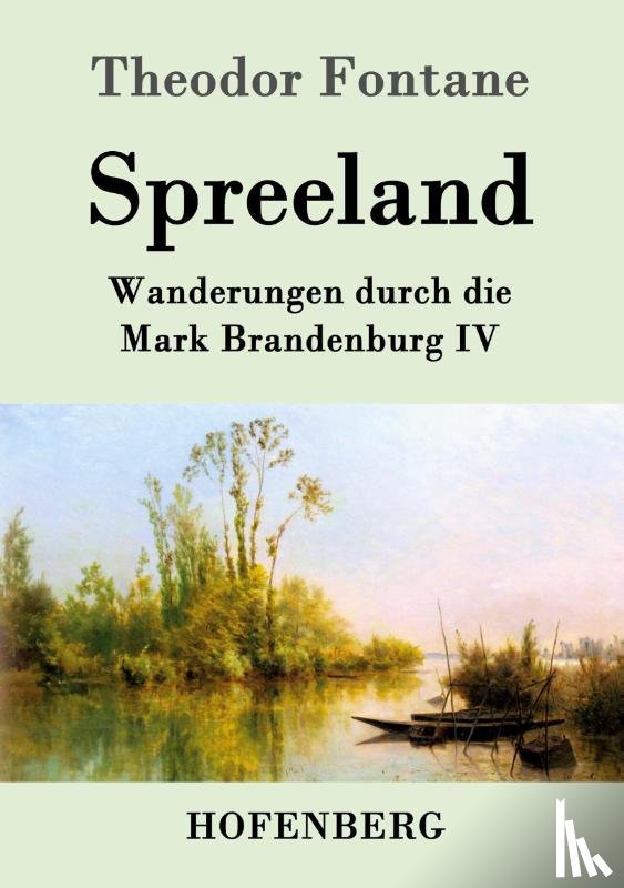 Fontane, Theodor - Spreeland