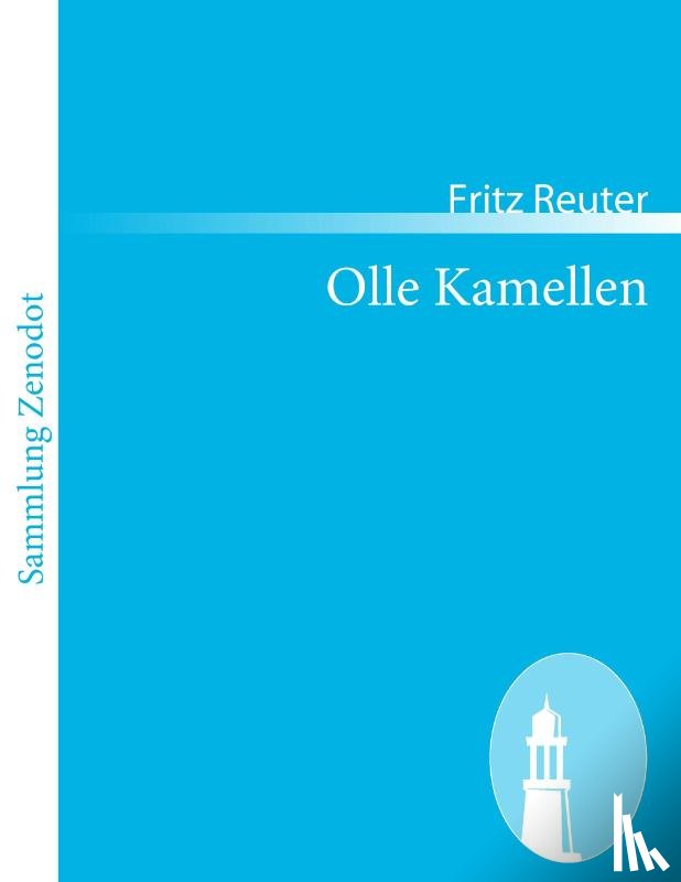 Reuter, Fritz - Olle Kamellen