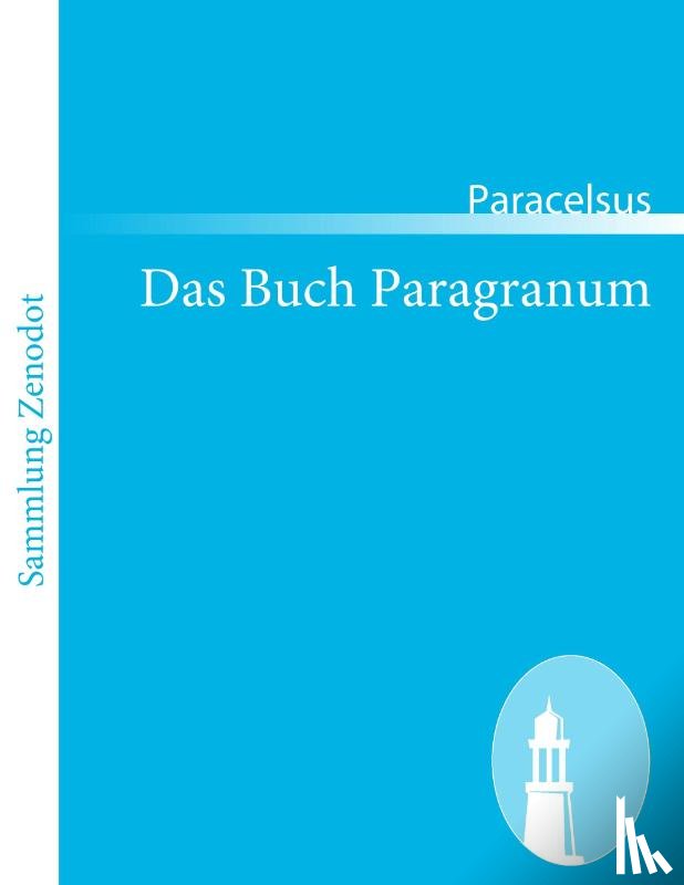 Paracelsus - Das Buch Paragranum