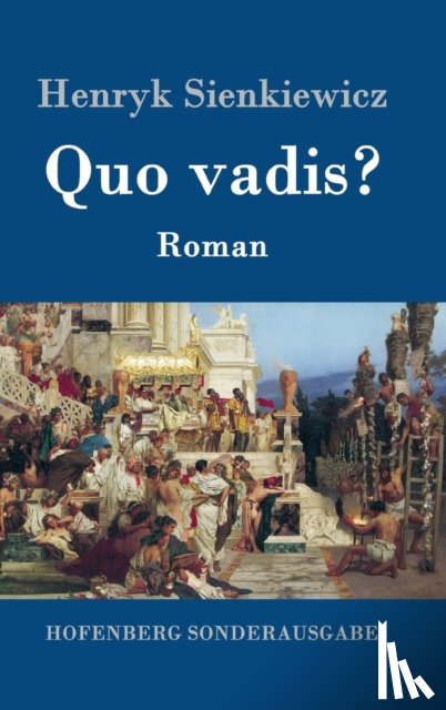Sienkiewicz, Henryk - Quo vadis?
