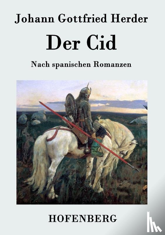 Johann Gottfried Herder - Der Cid