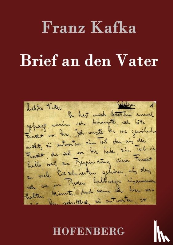 Franz Kafka - Brief an den Vater