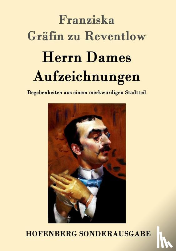 Franziska Grafin Zu Reventlow - Herrn Dames Aufzeichnungen