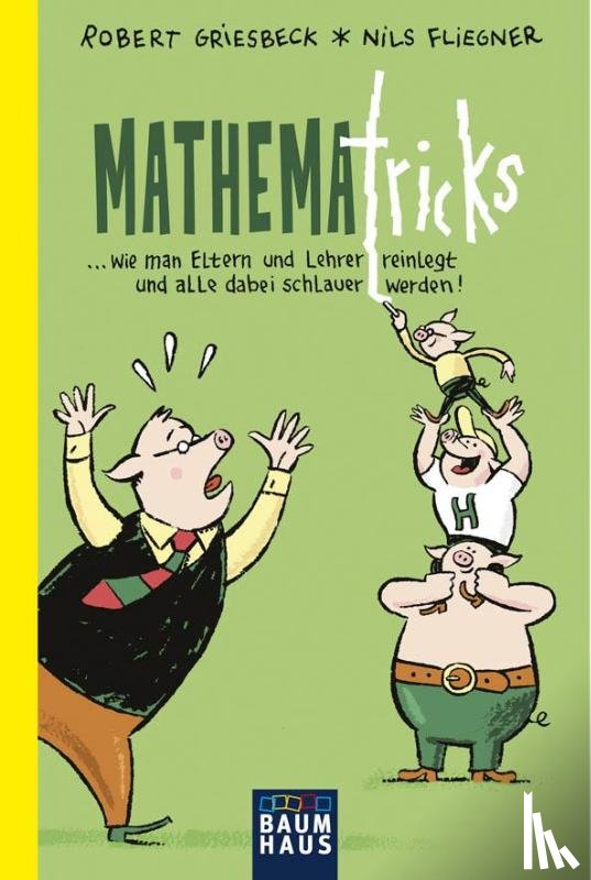 Griesbeck, Robert - Mathematricks