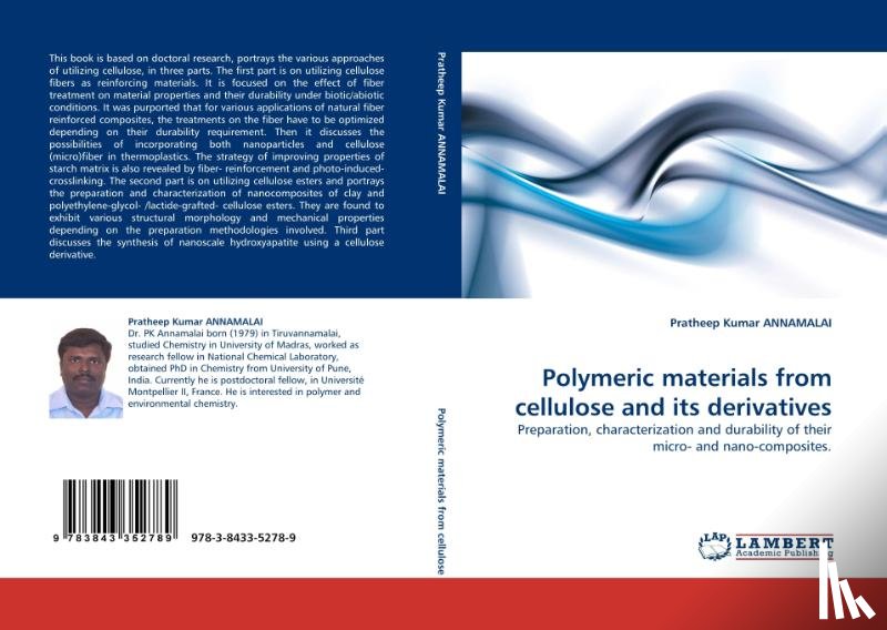 Annamalai, Pratheep Kumar - Polymeric materials from cellulose and its derivatives