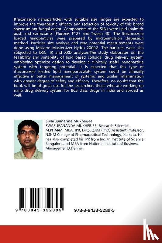 Mukherjee, Swarupananda - Itraconazole Loaded Nanoparticles for Improving the Antifungal Therapy