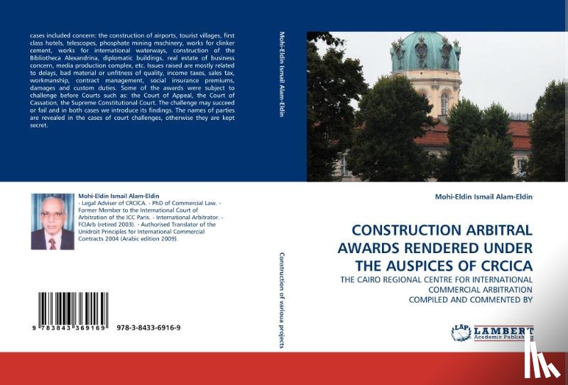 Ismail Alam-Eldin, Mohi-Eldin - Construction Arbitral Awards Rendered Under the Auspices of Crcica