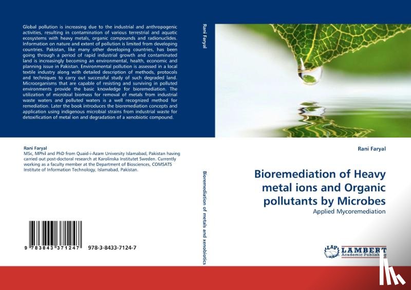 Faryal, Rani - Bioremediation of Heavy Metal Ions and Organic Pollutants by Microbes