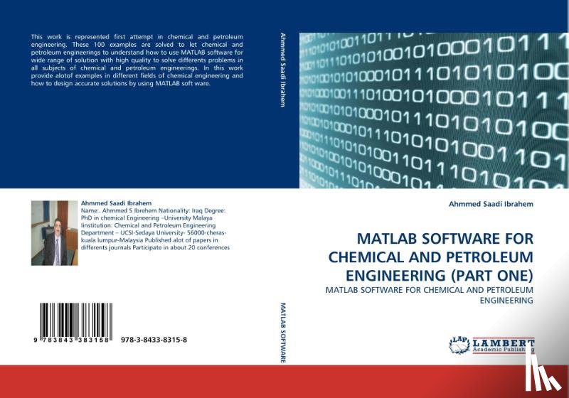 Saadi Ibrahem, Ahmmed - MATLAB Software for Chemical and Petroleum Engineering (Part One)
