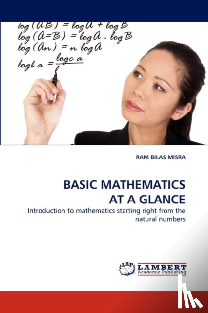 Misra, Ram Bilas - Basic Mathematics at a Glance