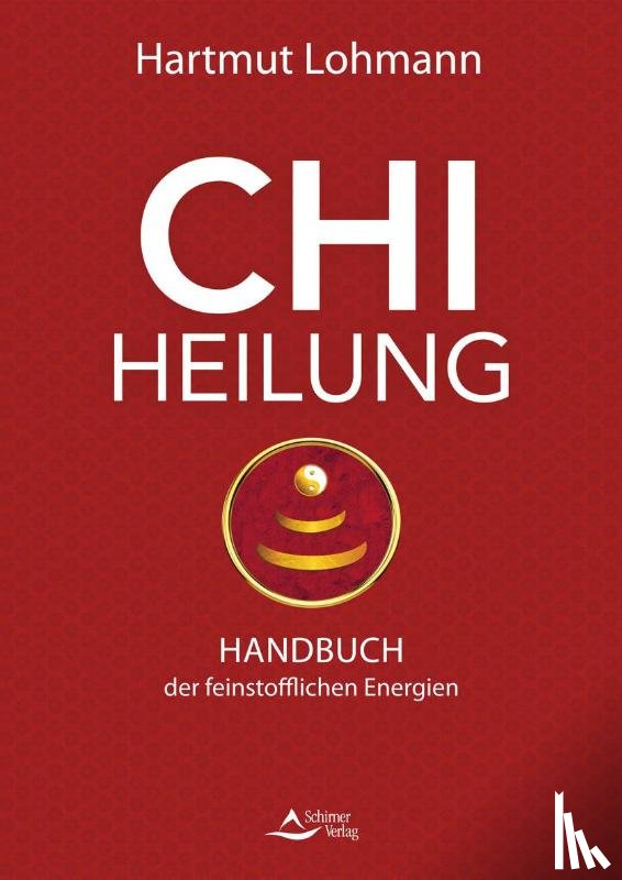 Lohmann, Hartmut - Chi-Heilung