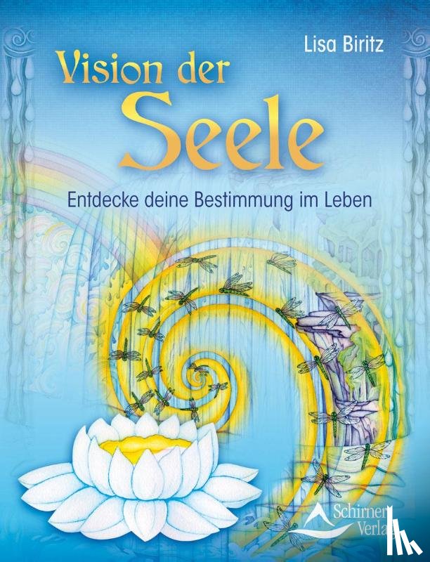 Biritz, Lisa - Vision der Seele