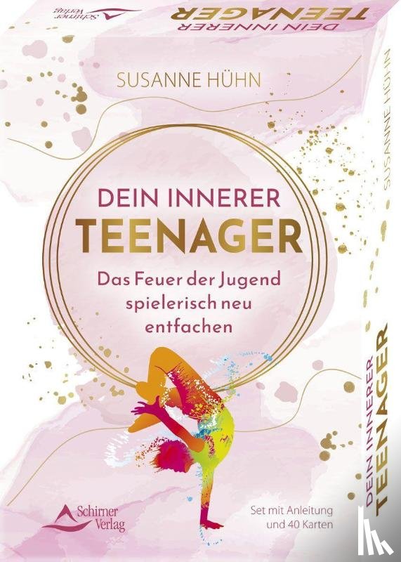 Hühn, Susanne - Dein Innerer Teenager - Das Feuer der Jugend spielerisch neu entfachen