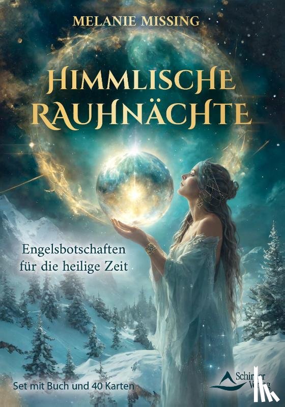 Missing, Melanie - Himmlische Rauhnächte - Engelbotschaften für die heilige Zeit