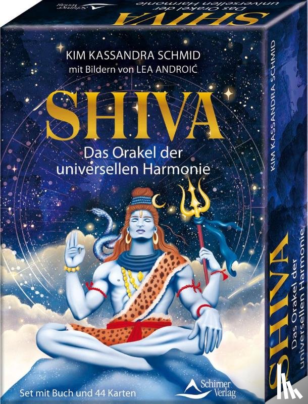 Schmid, Kim Kassandra, Androic, Lea - Shiva - Das Orakel der universellen Harmonie