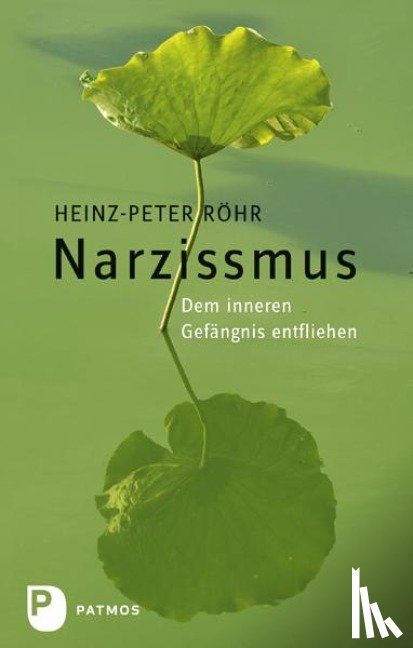 Röhr, Heinz-Peter - Narzissmus