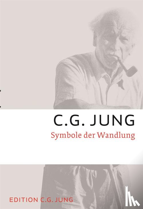 Jung, C. G. - Symbole der Wandlung