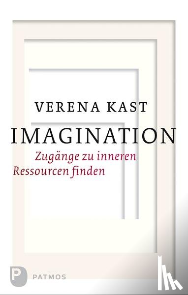 Kast, Verena - Imagination