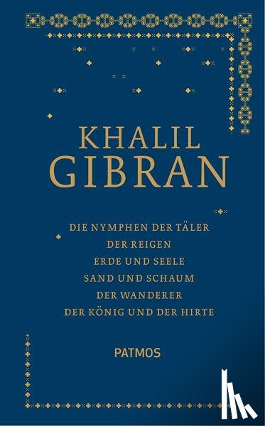 Gibran, Khalil - Sämtliche Werke Band 3