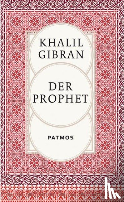 Gibran, Khalil - Der Prophet