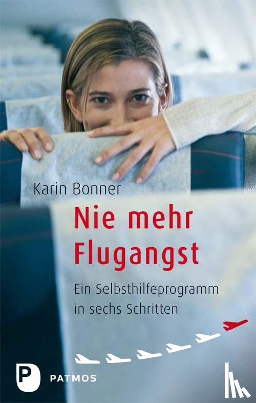 Bonner, Karin - Nie mehr Flugangst