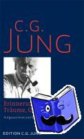 Jung, C. G. - Erinnerungen, Träume, Gedanken