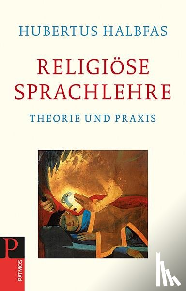 Halbfas, Hubertus - Religiöse Sprachlehre
