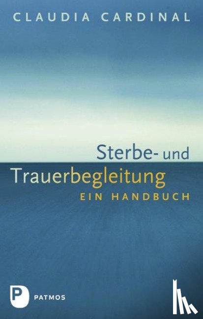 Cardinal, Claudia - Sterbe- und Trauerbegleitung