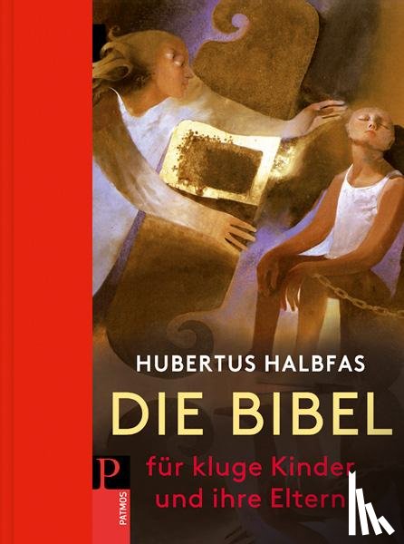 Halbfas, Hubertus - Die Bibel. Für kluge Kinder und ihre Eltern