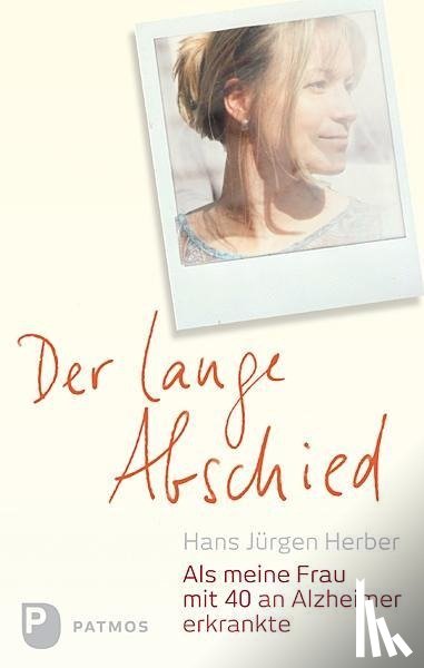 Herber, Hans Jürgen, Beckers, Ulrich - Der lange Abschied