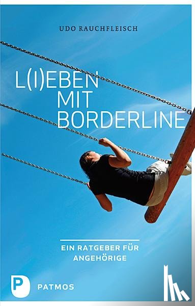 Rauchfleisch, Udo - L(i)eben mit Borderline