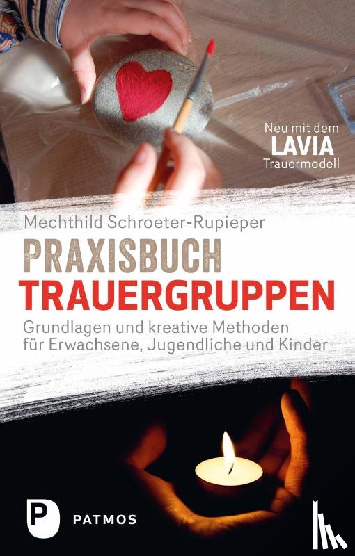 Schroeter-Rupieper, Mechthild - Praxisbuch Trauergruppen