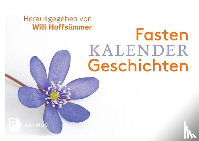 Hoffsümmer, Willi - Fastenkalendergeschichten
