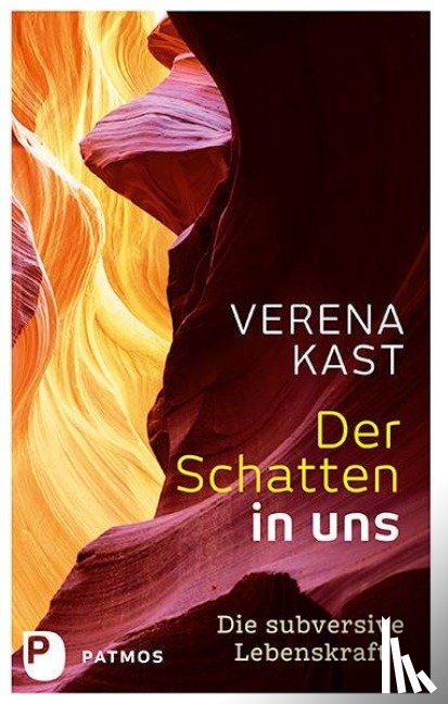 Kast, Verena - Der Schatten in uns