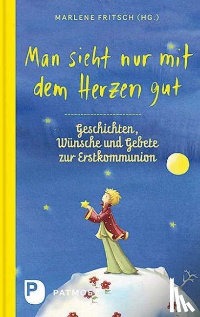  - Man sieht nur mit dem Herzen gut