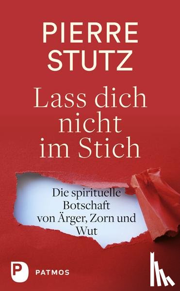 Stutz, Pierre - Lass dich nicht im Stich