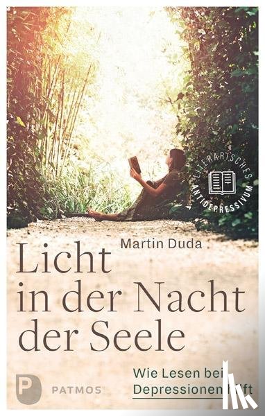 Duda, Martin - Licht in der Nacht der Seele