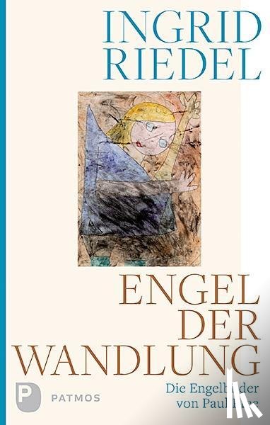Riedel, Ingrid - Engel der Wandlung