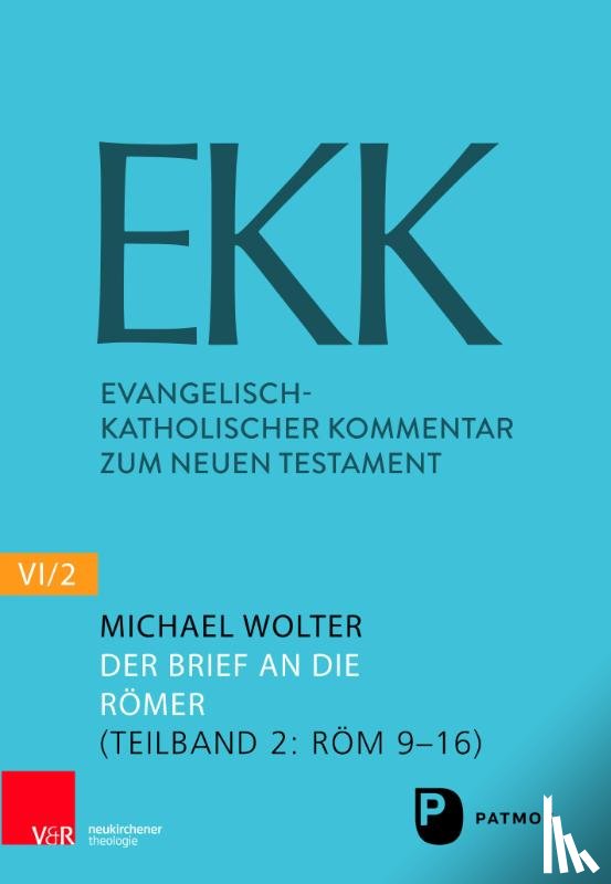 Wolter, Michael - Der Brief an die Römer EKK NF VI2