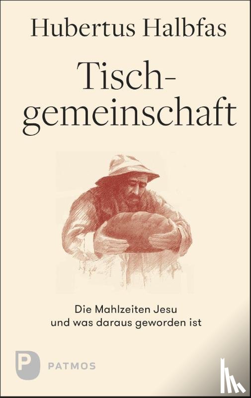 Halbfas, Hubertus - Tischgemeinschaft
