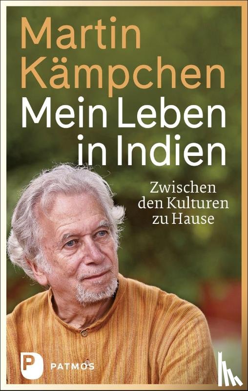 Kämpchen, Martin - Mein Leben in Indien