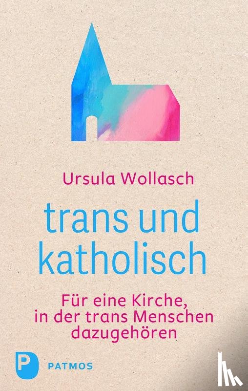 Wollasch, Ursula - trans und katholisch