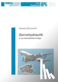 Murrenhoff, Hubertus - Servohydraulik