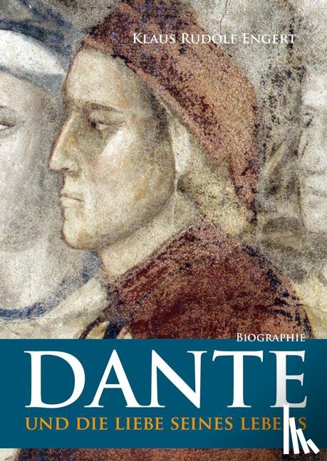 Engert, Klaus Rudolf - Dante