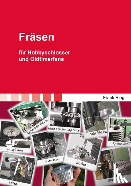 Rieg, Frank - Fräsen