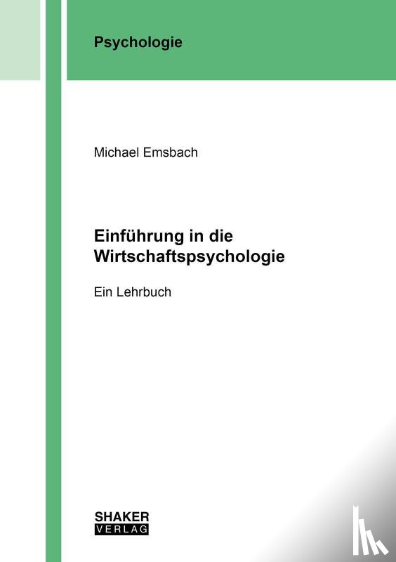 Emsbach, Michael - Einführung in die Wirtschaftspsychologie