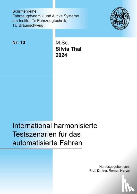 Thal, Silvia - International harmonisierte Testszenarien für das automatisierte Fahren