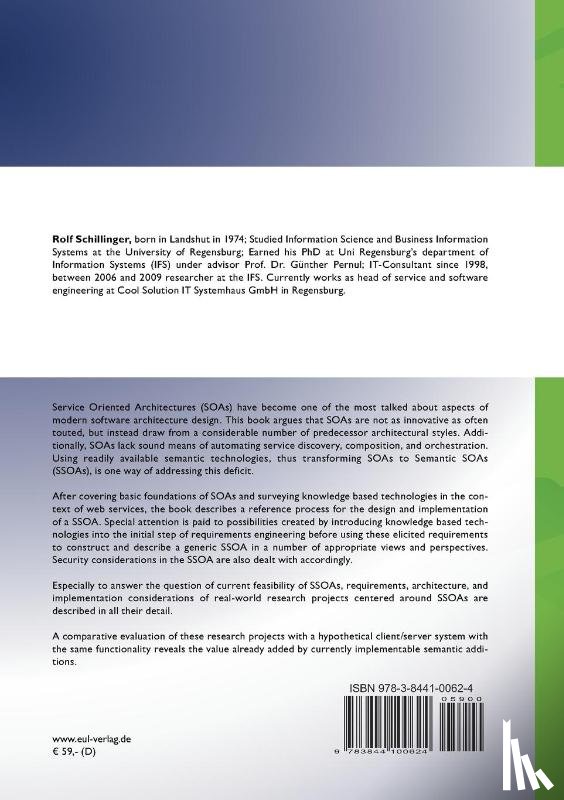 Schillinger, Rolf - Semantic Service Oriented Architectures in Research and Practice