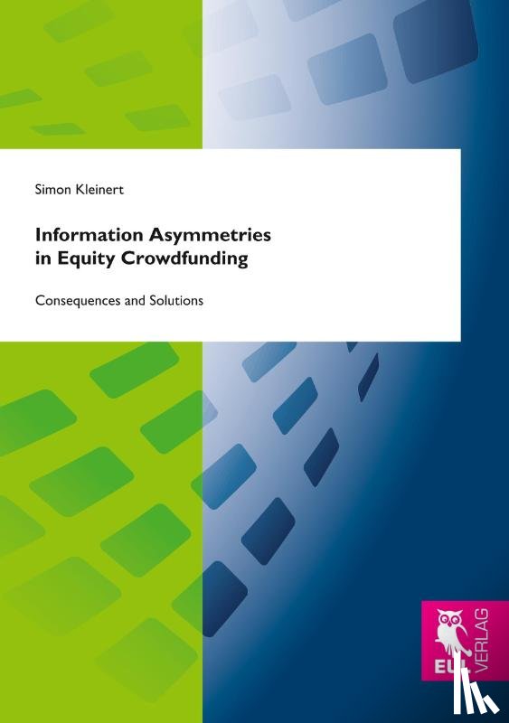 Kleinert, Simon - Information Asymmetries in Equity Crowdfunding