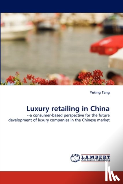 Tang, Yuting - Luxury Retailing in China